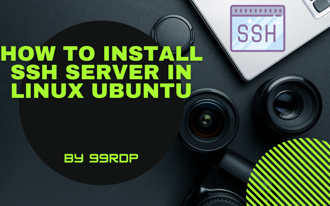 How To Install SSH Server In LINUX UBUNTU 18.04