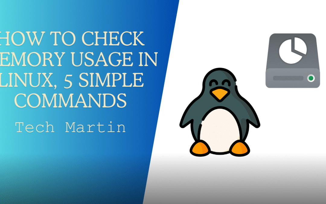 How to Check Memory Usage in Linux, 5 Simple Commands