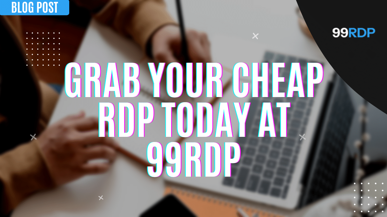 BUY Cheap RDP at 99rdp