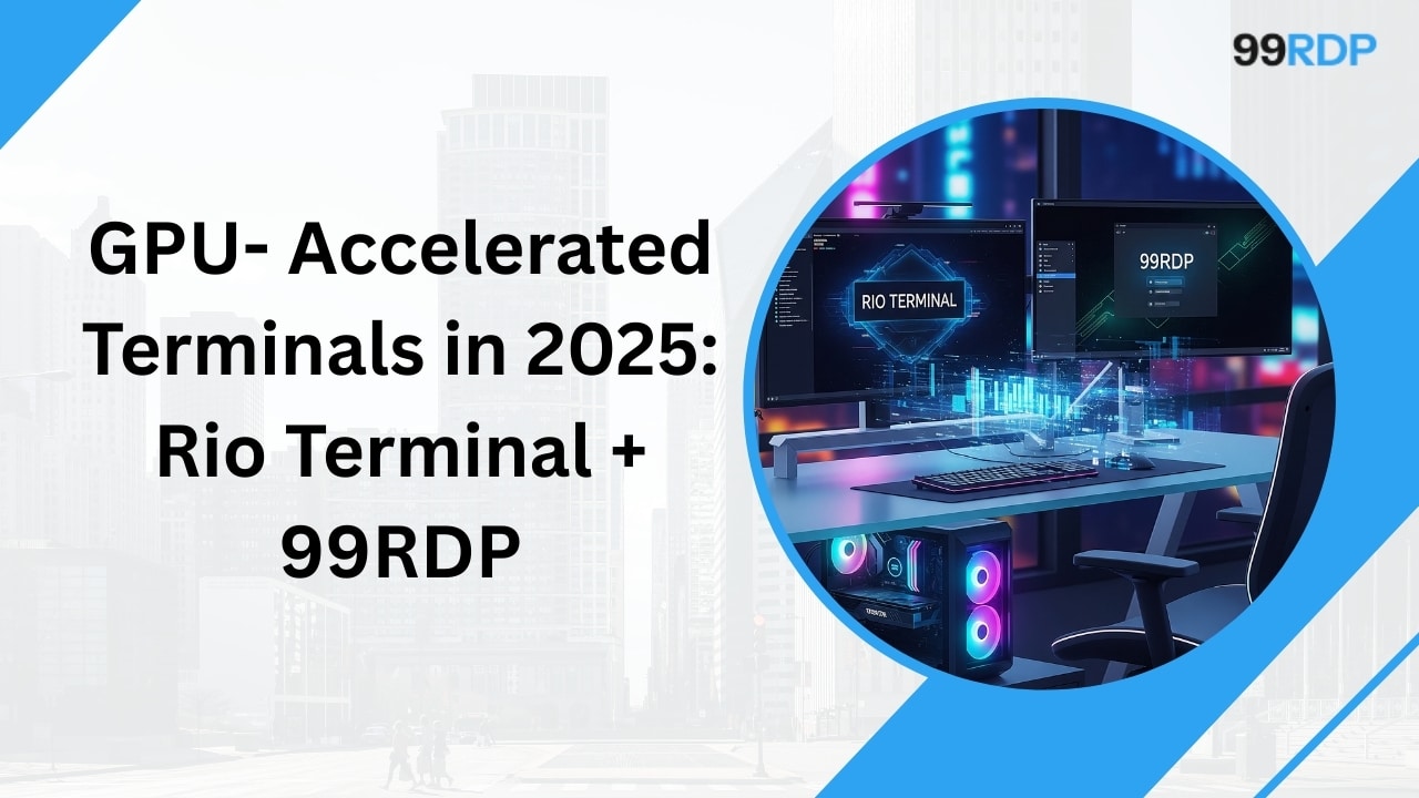 Rio Terminal + 99RDP