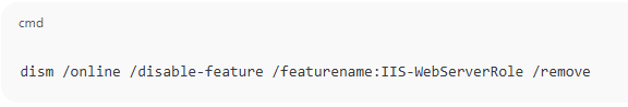 Uninstall IIS via Command Prompt (DISM)