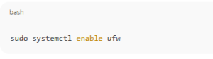 Enable UFW at Boot