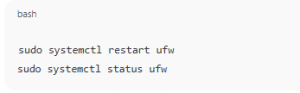 Restart the UFW Service