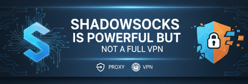 Shadowsocks