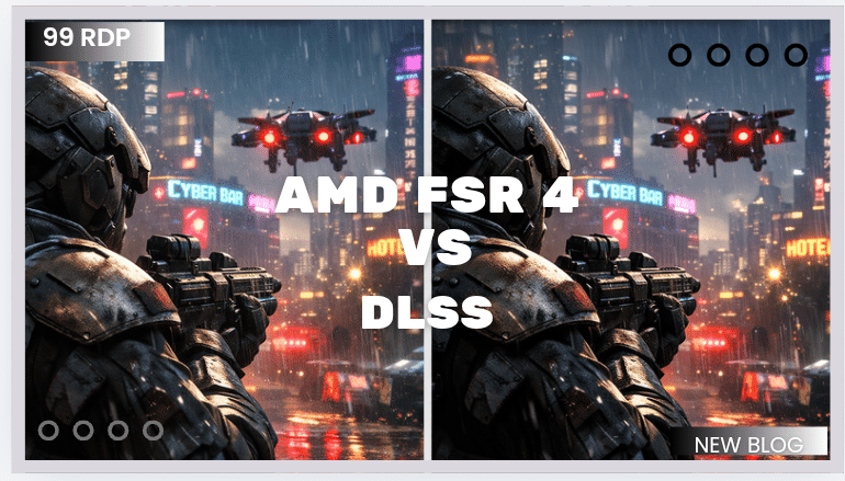 AMD FSR 4 Vs DLSS