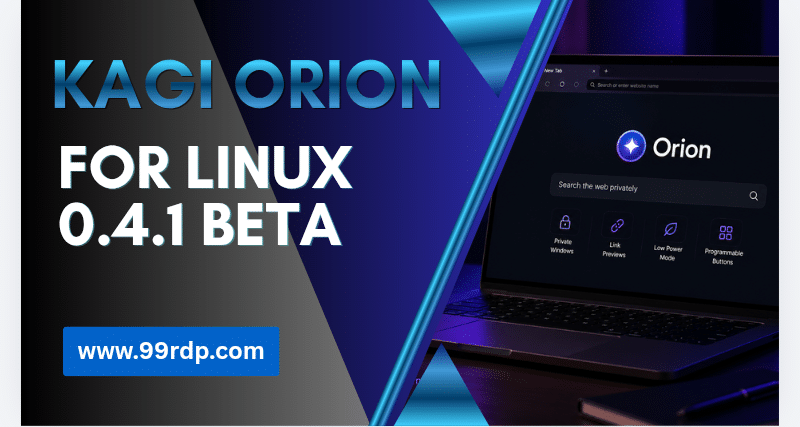 Kagi Orion for Linux 0.4.1 Beta
